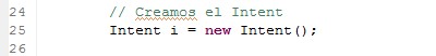 como crear un intent Android